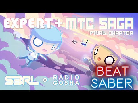 MTC Saga - Final Chapter / expert+ / Beat Saber custom song