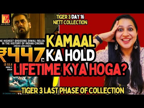 TIGER 3 Day 16 Final Collection 🔥 🔥🔥|| Tiger 3 Box Office Collection || 