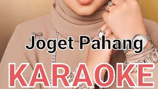 Download lagu Dato Siti Nurhaliza - Joget Pahang Karaoke Key B mp3 Download lagu Dato Siti Nurhaliza - Joget Pahang Karaoke Key B mp3