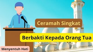 Download lagu A Short Lecture About Being Devoted to Parents, Touching the Heart and Its Message mp3