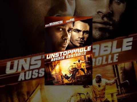 Unstoppable -- Außer Kontrolle