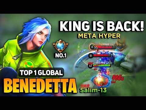 LEGENDARY! Benedetta Best Build 2022 [ Top 1 Global Benedetta Gameplay ] Salim-13 - Mobile Legends
