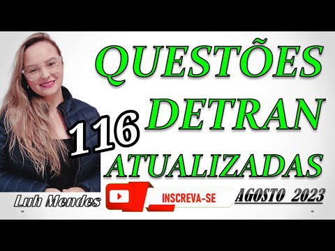 116 QUESTÕES OFICIAIS DETRAN MAIS COBRADAS COMENTADO ATUAIS REVISADAS #teorico #dicas #macetes #fly