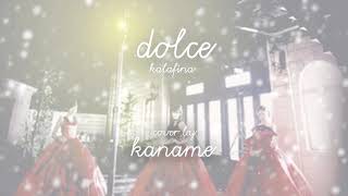 『KanaChi』 Dolce ~ Kalafina (Vocal Only)
