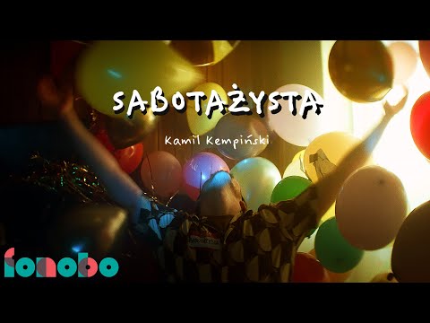 Kamil Kempiński - Sabotażysta (Official video)