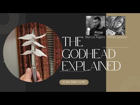 The Godhead Explained Like You Never Heard It Before