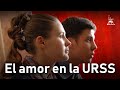 El amor en la URSS | DRAMÁTICA | Subtitulos en Español