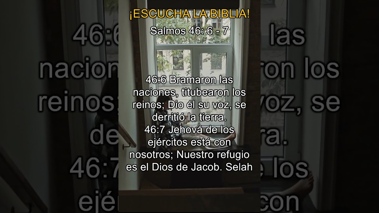 Salmo 46: 6 - 7 Nuestro refugio es el Dios de Jacob  #salmo #fe #biblia