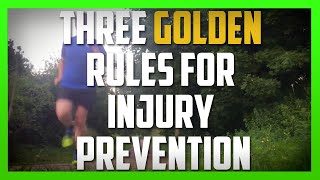 How to Avoid Running Injuries: Three Golden Rules [Ep13]