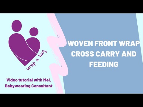 Woven Wrap: Front Wrap Cross Carry and Feeding Vol II