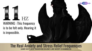 The Real 11 Hz Infra Frequency. A truly spiritual only experience.