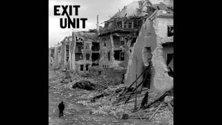 Exit Unit (Infest) - s/t 7
