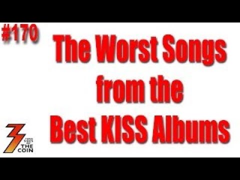 Ep. 170 The Worst Songs from the Best KISS Albums