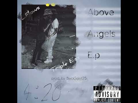 CTV-Above Angels ft. LFlows x Triple Ess