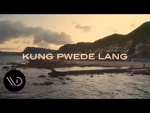 Video thumbnail for Kung Pwede Lang