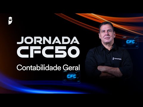 Contabilidade Geral - Jornada CFC50 - Prof. Silvio Sande