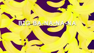 HAVANA BROWN - BIG BANANA ft R3HAB &amp; PROPHET - OFFICIAL LYRIC VIDEO