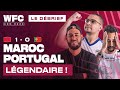 ⚽ Debrief Maroc - Portugal (1-0) / Coupe du Monde (Football)