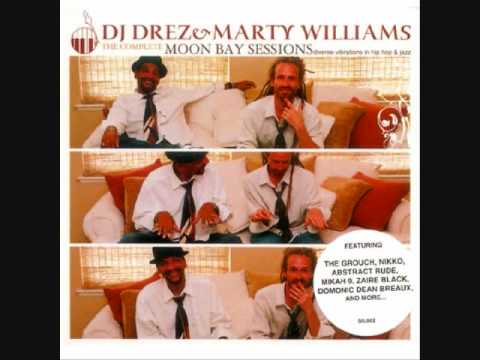 DJ Drez & Marty Williams - Moon Bay Sessions
