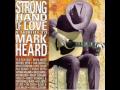 Rich Mullins - 10 - Big And Strong - Strong Hand Of Love (1994)