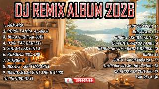 Download lagu DJ REMIX FULL BASS INDONESIA FULL ALBUM TERBARU 2026 VIRAL TIKTOK mp3