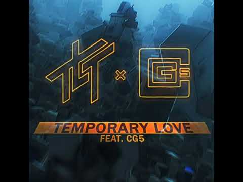 Temporary Love Extension (feat. CG5) (Vylet Cannicore mashup)