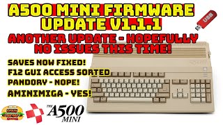 A500 Mini Firmware Update V1.1.1 - ANOTHER Update! Hopefully NO ISSUES this time!