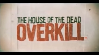 The House of the Dead: Overkill trailer