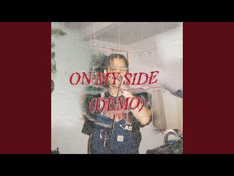 On My Side (Demo)