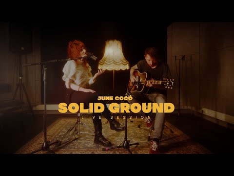 JUNE COCÓ - SOLID GROUND (LIVE SESSION)