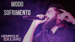 Henrique e Juliano.   Modo sofrimento. Cd novo 2017