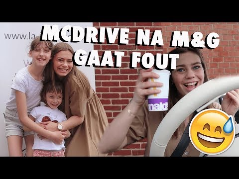 MCDRIVE NA M&G GAAT FOUT!! // MAUD_VDV