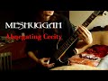 Meshuggah - Abnegating Cecity (guitar cover)