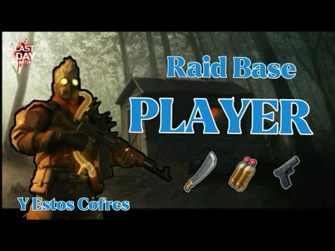 LDOE - Raid Base PLAYER - Last day on earth survival - RixDevil