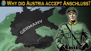 Why did Austria accept German Annexation?