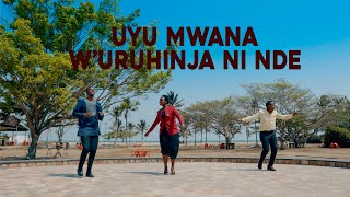 UyuMwana W'uruhinja Ninde