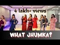 What jhumka? | Rocky Aur Rani Kii Prem Kahaani | Dance video