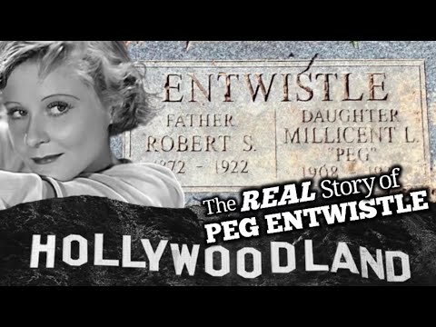 Actress Who Jumped from HOLLYWOOD SIGN | Peg Entwistle  | 90 Years Later