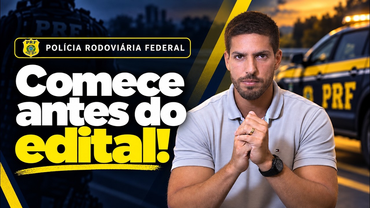 Como começar a estudar para a PRF em 2026 e ter reais chances de aprovação?