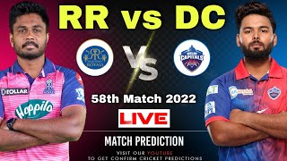 RR vs DC IPL 2022 58th Match Prediction & Dream11- 11 MAY| Rajasthan vs Delhi | Dy Patil #ipl2022