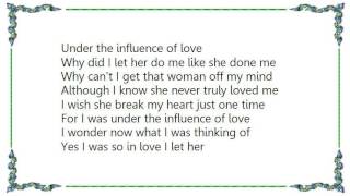 Buck Owens - Under the Influence of Love Lyrics