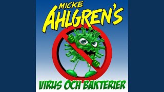 Virus och bakterier Music Video