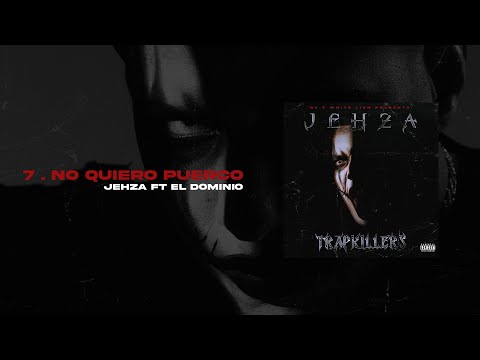 Jehza ft. El Dominio No Quiero Puerco A Mi Lao (Audio Oficial) Prod. Sinfónico & JanPaul