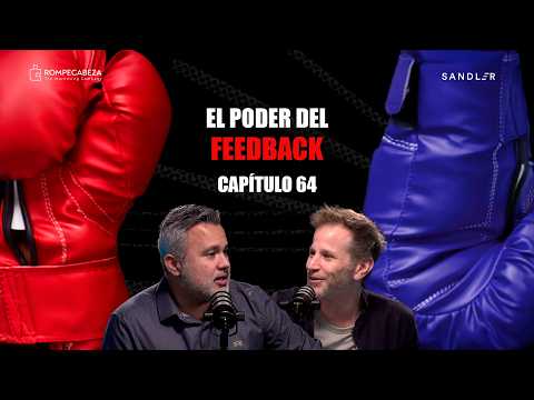El poder del feedback | Cap. 64 | El Ring de las Ventas