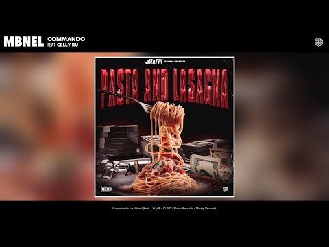 Mbnel - Commando (Official Audio) (feat. Celly Ru)