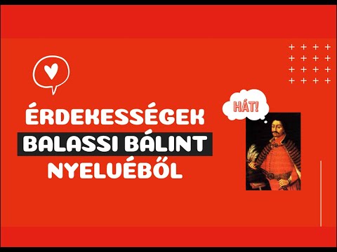 Érdekességek Balassi Bálint nyelvéből