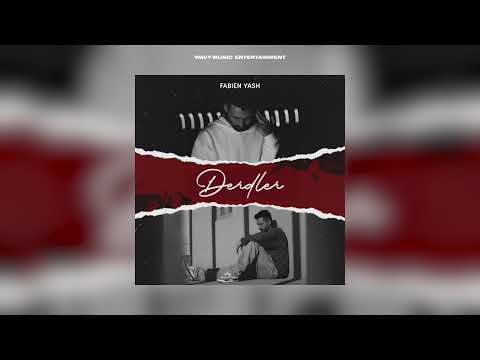 Fabien Yash - Derdler (Official Audio)