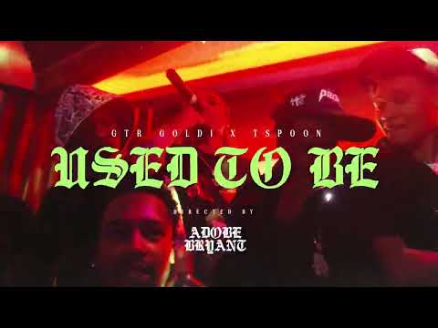GTR Goldi - Used To Be feat. Tspoon (Official Music Video) @realadobebryant