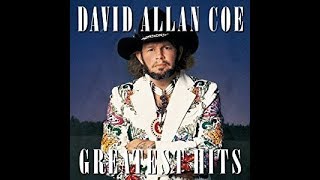 Would You Be My Lady by David Allan Coe from his Greatest Hits album