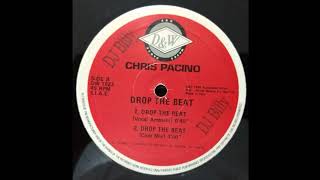 Chris Pacino – Drop The Beat (Club Mix) – 1991